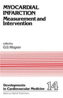 Myocardial Infarction: Measurement and Intervention