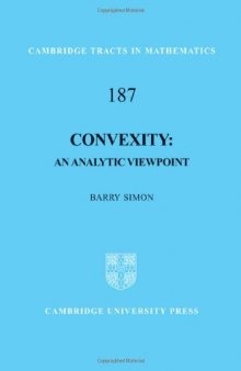 Convexity: An Analytic Viewpoint (Cambridge Tracts in Mathematics)