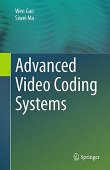 Advanced Video Coding Systems