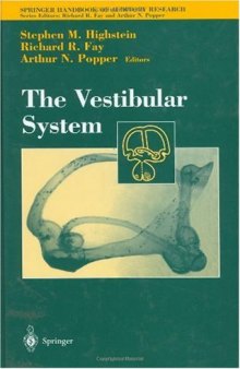 The Vestibular System (Springer Handbook of Auditory Research)