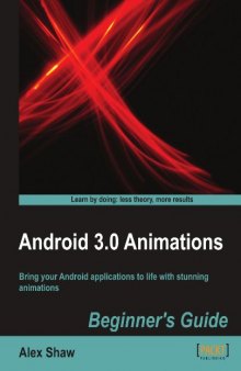 Android 3.0 Animations: Beginner's Guide  