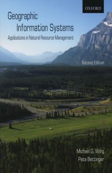 Geographic information systems: applications in natural resource management