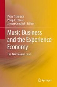 Music Business and the Experience Economy: The Australasian Case