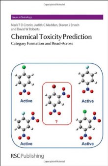 Chemical Toxicity Prediction: Category Formation and Read-Across