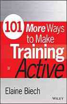 101 more ways to make training active