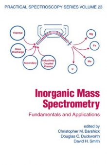 Inorganic Mass Spectrometry: Fundamentals and Applications