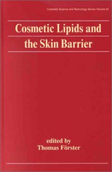 Cosmetic Lipids and the Skin Barrier