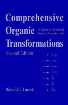 Comprehensive Organic Transformations: A Guide to Functional Group Preparations 