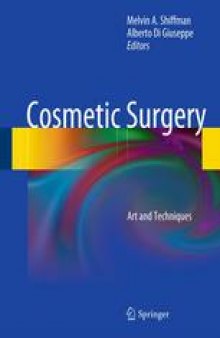 Cosmetic Surgery: Art and Techniques