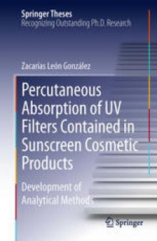 Percutaneous Absorption of UV Filters Contained in Sunscreen Cosmetic Products: Development of Analytical Methods