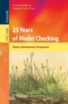 25 Years of Model Checking: History, Achievements, Perspectives