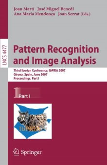 Pattern Recognition and Image Analysis: Third Iberian Conference, IbPRIA 2007, Girona, Spain, June 6-8, 2007, Proceedings, Part I