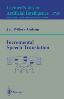 Incremental Speech Translation