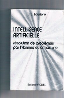 Intelligence artificielle - Résolution de problèmes par l'homme et la machine