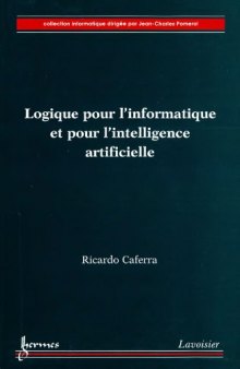 Logique pour l'informatique et pour l'intelligence artificielle