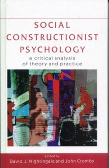 Social constructionist psychology: a critical analysis of theory and practice  