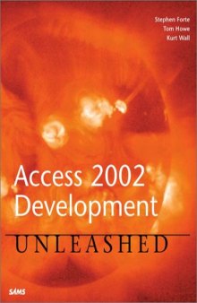 Access 2002 Development Unleashed