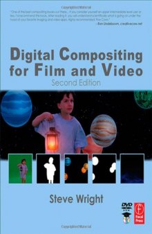 Digital Compositing for Film and Video