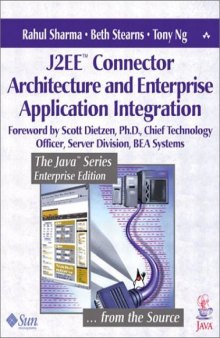 J2EE (TM) Connector Architecture and Enterprise Application Integration