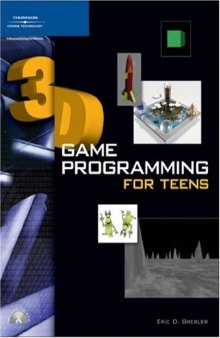 3D Game Programming for Teens