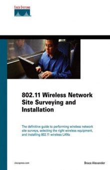 802.11 wireless network site surveying and installation