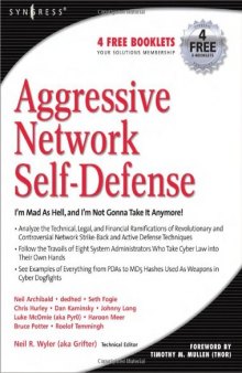 Aggressive Network Self-defense