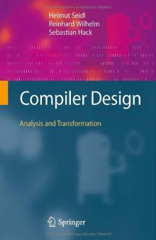 Compiler Design: Analysis and Transformation