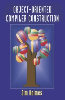 Object-Oriented Compiler Construction