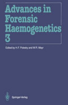 13th Congress of the International Society for Forensic Haemogenetics (Internationale Gesellschaft fur forensische Hamogenetik e.V.) New Orleans, October 19–21, 1989