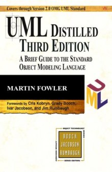 UML Distilled: A Brief Guide to the Standard Object Modeling Language 