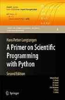 A primer on scientific programming with Python