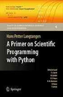 A primer on scientific programming with Python