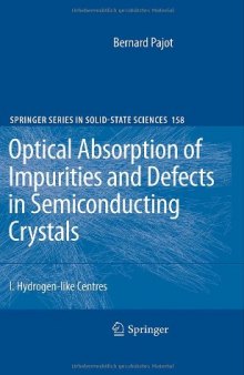 Optical Absorption of Impurities and Defects in SemiconductingCrystals: 1. Hydrogen-like Centres