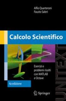 Calcolo Scientifico: Esercizi e problemi risolti con MATLAB e Octave