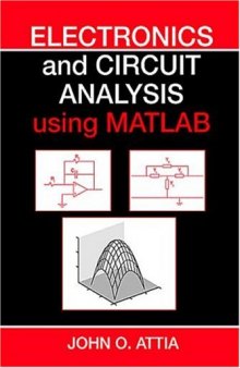 Electronics and Circuit Analysis Using MATLAB