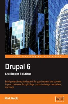 Drupal 6 Site Builder Solutions