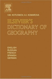 Elsevier's Dictionary of Geography: in English, Russian, French, Spanish and German