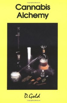 Cannabis Alchemy: The Art of Modern Hashmaking