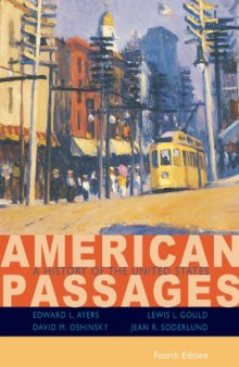 American Passages: A History of the United States