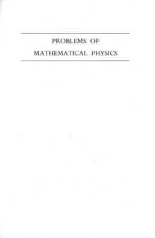 Problems of Mathematical Physics (Selected Russian Publications in the Mathematical Sciences)