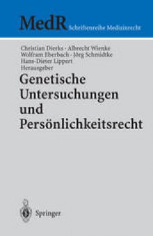 Genetische Untersuchungen und Persönlichkeitsrecht