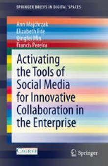 Activating the Tools of Social Media for Innovative Collaboration in the Enterprise