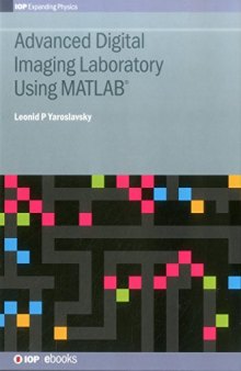 Advanced digital imaging laboratory using MATLAB®