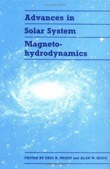 advances in solar system magnetohydrodynamics