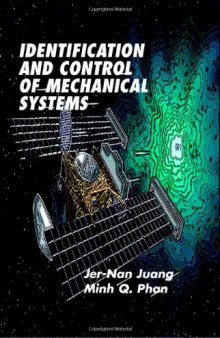 Identification and Control of Mechanical Systems