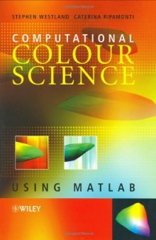 Computational Colour Science using MATLAB