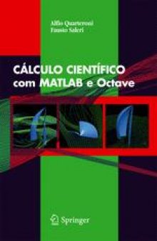 Cálculo Científico: Com MATLAB e Octave