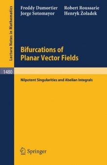 Bifurcations of Planar Vector Fields: Nilpotent Singularities and Abelian Integrals