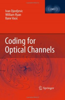 Coding for Optical Channels