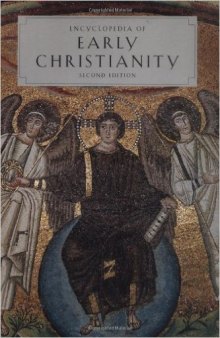 Encyclopedia of Early Christianity